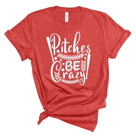 Baseball Pitches Be Crazy Bella+Canvas Heather Cotton Jersey Tee Shirt - 3001