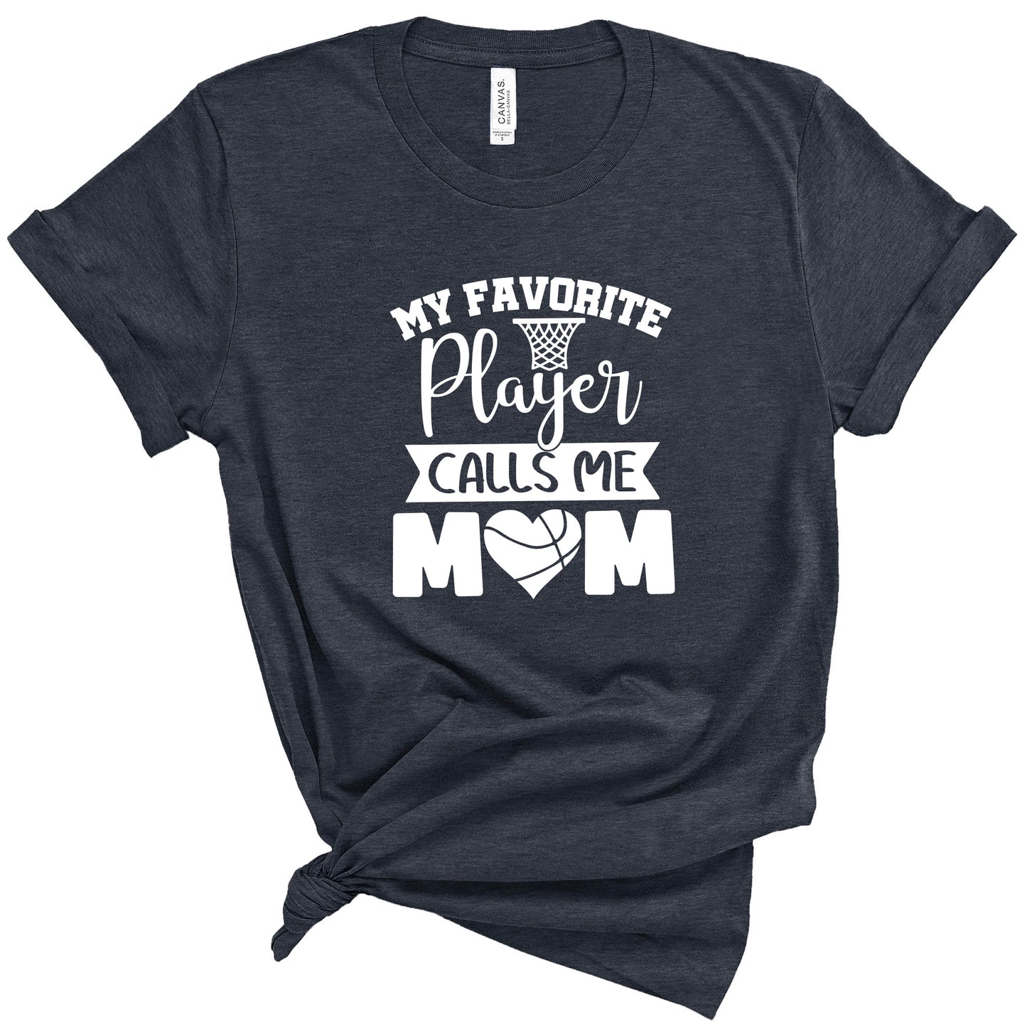 My Favorite Player Calls Me Mom Basketball Bella+Canvas Heather Cotton Jersey Tee Shirt - 3001